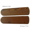 Antique Pine and Medium Oak Fan Blades