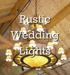 Rustic Wedding Lights